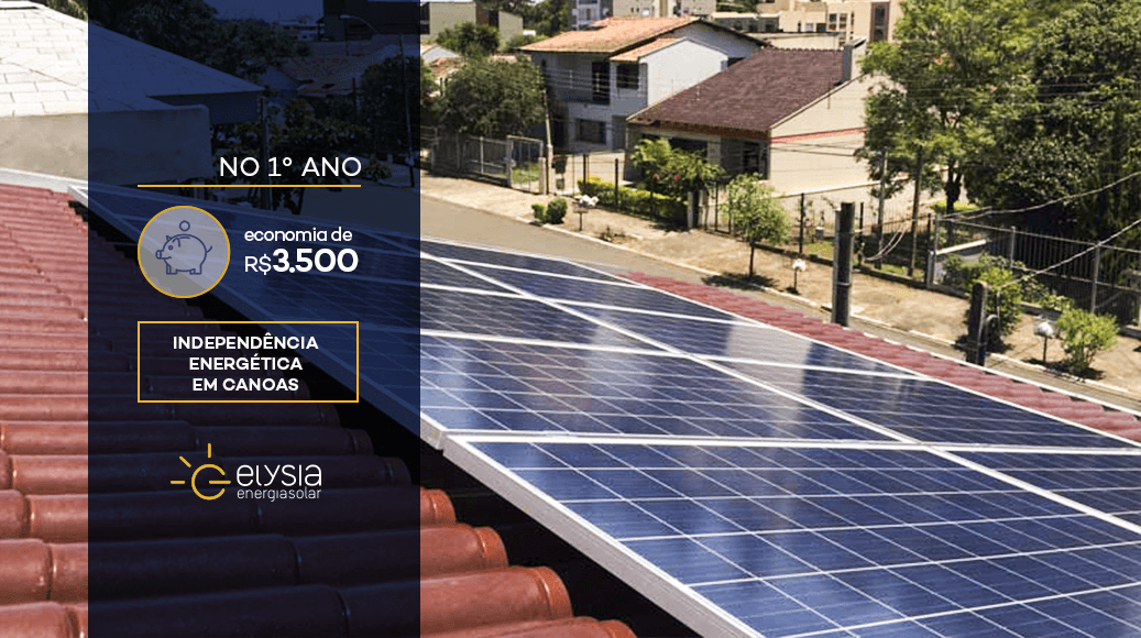 Energia limpa em Canoas - Elysia Energia Solar Porto Alegre Rio Grande do Sul
